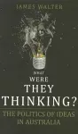 What Were They Thinking? cover