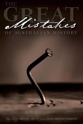 The Great Mistakes of Australian History cover