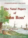 The Natal papers of John Ross cover