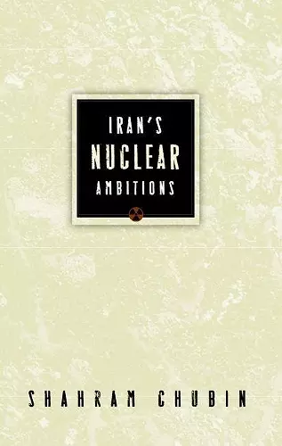 Iran's Nuclear Ambitions cover