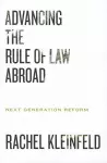 Advancing the Rule of Law Abroad cover