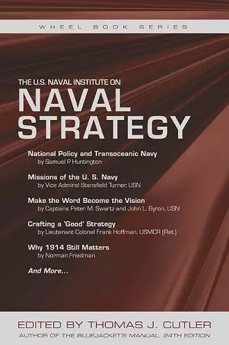 The U.S. Naval Institute on Naval Strategy cover