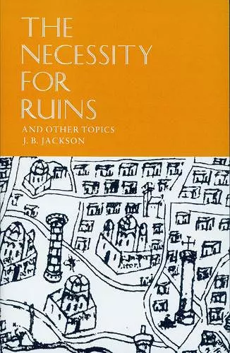 The Necessity for Ruins cover