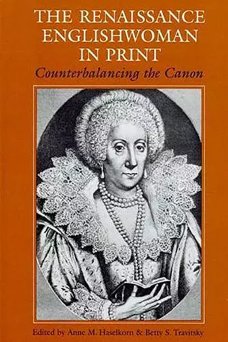 The Renaissance Englishwoman in Print cover
