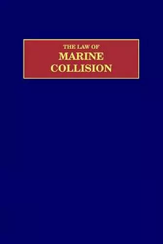 The Law of Marine Collision cover