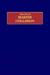 The Law of Marine Collision cover