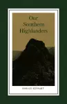 Our Southern Highlanders cover