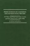 Prime Sources of California and Nevada Local History cover