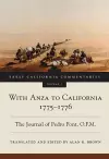 With Anza to California, 1775-1776 cover