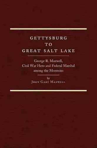 Gettysburg to Great Salt Lake cover