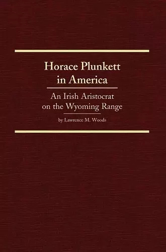 Horace Plunkett in America cover