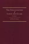 The Indianization of Lewis and Clark cover