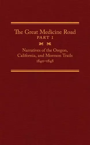 The Great Medicine Road, Part 1 cover