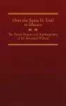 Over the Santa Fe Trail to Mexico cover