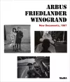 Arbus / Friedlander / Winogrand cover
