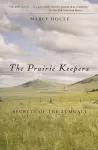 The Prairie Keepers cover