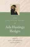 The Collected Poems of Ada Hastings Hedges cover