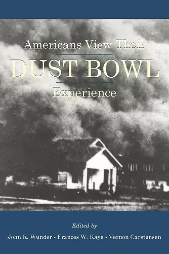 Americans View Their Dust Bowl Experience cover