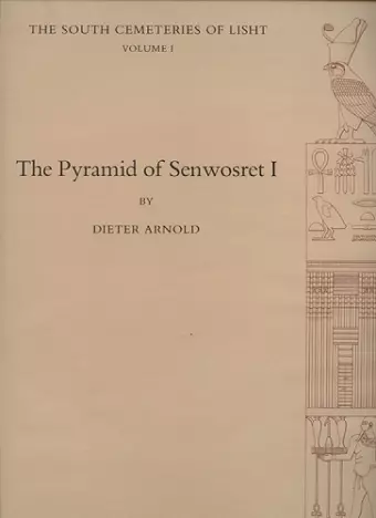 The Pyramid of Senwosret I cover