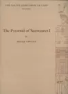 The Pyramid of Senwosret I cover