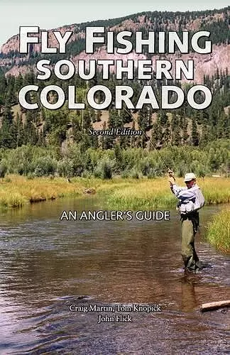 Fly Fishing Southern Colorado cover