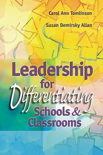 Leadership for Differentiating Schools and Classrooms cover