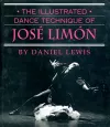 The Illustrated Dance Technique of Jose Limon cover