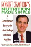 Robert Crayhon's Nutrition Made Simple cover