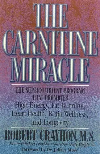 The Carnitine Miracle cover