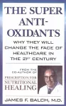 The Super Anti-Oxidants cover