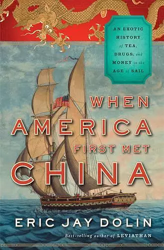 When America First Met China cover