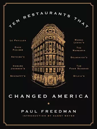 Ten Restaurants That Changed America cover