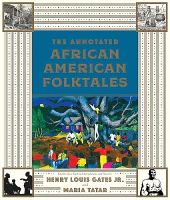 The Annotated African American Folktales cover