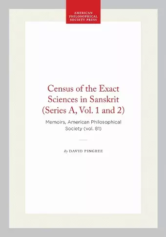 Census of the Exact Sciences in Sanskrit (Series a, Vol. 1 and 2) cover