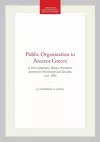 Public Organization in Ancient Greece cover