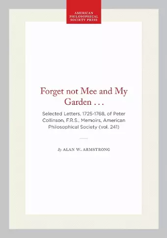 Forget not Mee and My Garden . . . cover
