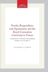 Franks, Burgundians, and Aquitanians and the Royal Coronation Ceremony in France cover