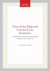 Town of San Felipe and Colonial Cacao Economics cover