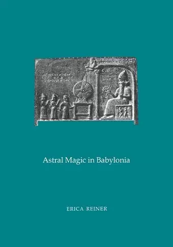 Astral Magic in Babylonia cover