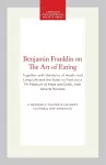 Benjamin Franklin on the Art of Eating cover