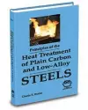 Principles of the Heat Treatment Plain Carbon and Alloy Steels cover