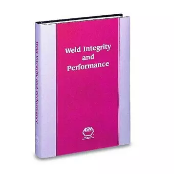 Weld Integrity and Performance cover