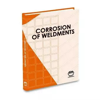 Corrosion of Weldments cover