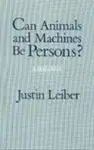 Can Animals and Machines Be Persons? cover