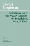 Sextus Empiricus: Selections from the Major Writings on Scepticism, Man, and God cover