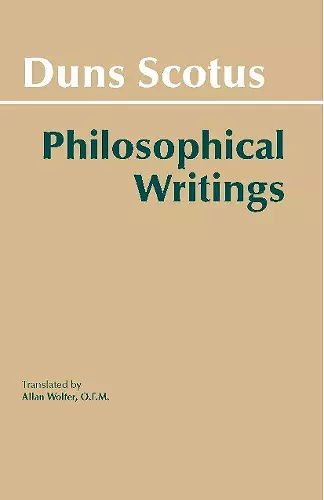 Duns Scotus: Philosophical Writings cover