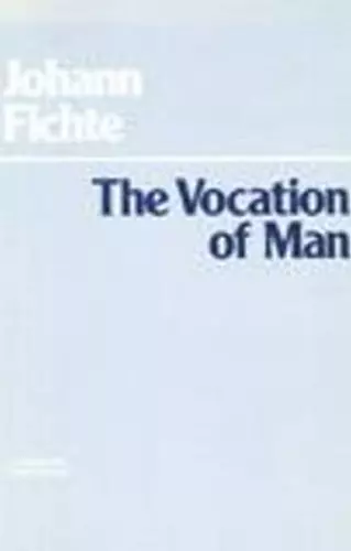 The Vocation of Man cover