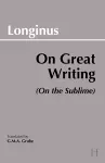 On Great Writing (On the Sublime) cover