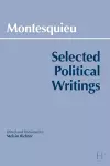 Montesquieu: Selected Political Writings cover