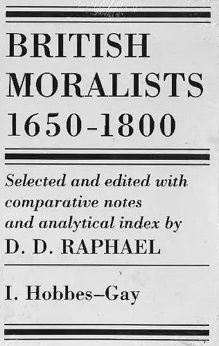 British Moralists: 1650-1800 (Volumes 1 and 2) cover